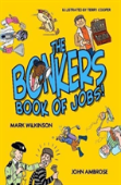 Bonkers Book Of Jobs, The (New Edition)