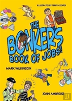 Bertrand.pt - Bonkers Book Of Jobs, The (New Edition)