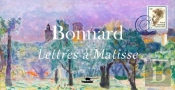 Bonnard : Correspondances