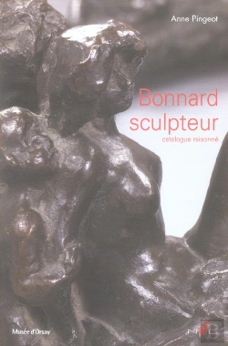 Bertrand.pt - Bonnard Sculpteur. Catalogue Raisonne