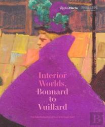 Bonnard To Vuillard, The Intimate Poetry Of Everyday Life