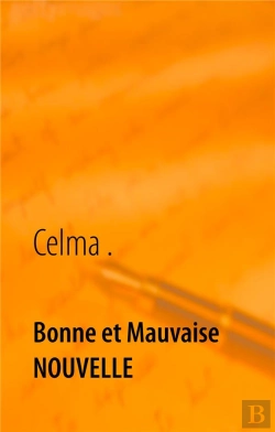 Bertrand.pt - Bonne Et Mauvaise Nouvelle