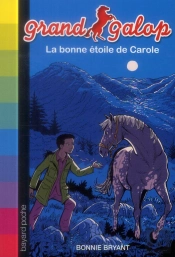 Bonne Etoile De Carole (La) - N671 - (Avril14)