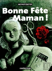 Bonne Fete Maman !