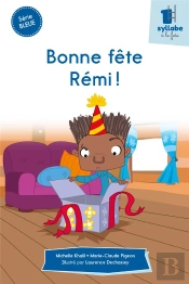 Bonne Fête Rémi !