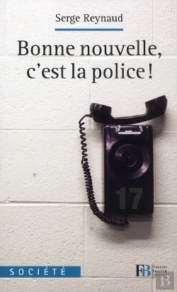 Bertrand.pt - Bonne Nouvelle, C'Est La Police !