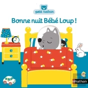 Bonne Nuit Bebe Loup !