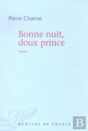 Bonne Nuit, Doux Prince