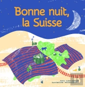 Bonne Nuit, La Suisse