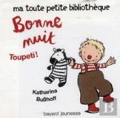 Bonne Nuit, Toupeti - Cube