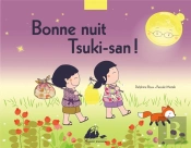 Bonne Nuit, Tsuki-San !