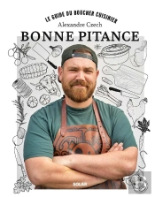 Bonne Pitance : Le Guide Du Boucher Cuisinier