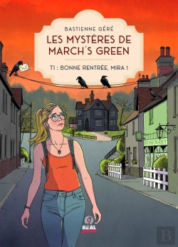 Bertrand.pt - Bonne Rentrée, Mira ! : Les Mystères De March'S Green - T01