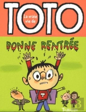 Bonne Rentrée, Toto