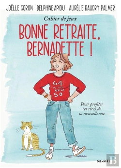 Bertrand.pt - Bonne Retraite, Bernardette !