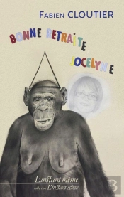 Bonne Retraite, Jocelyne