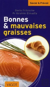 Bonnes Et Mauvaises Graisses
