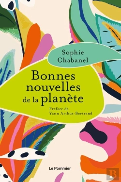 Bertrand.pt - Bonnes Nouvelles De La Planète