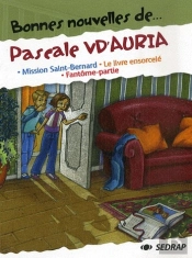 Bonnes Nouvelles De; Pascale Vd'Auria ; Ce2, Cm1 ; Recueil De Nouvelles