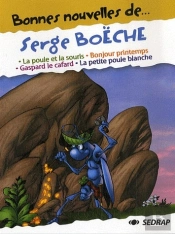 Bonnes Nouvelles De; Serge Boëche ; Cp, Ce1 ; Recueil De Nouvelles