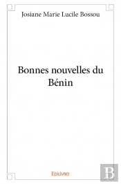 Bonnes Nouvelles Du Benin