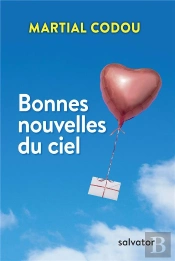 Bonnes Nouvelles Du Ciel