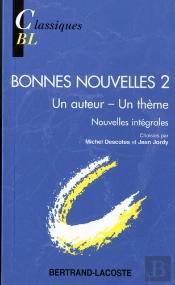 Bonnes Nouvelles T.2 ; Un Auteur, Un Theme, Nouvelles Integrales