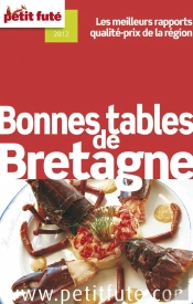Bonnes Tables Bretagne 2012 Petit Fute