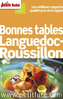 Bertrand.pt - Bonnes Tables Languedoc-Roussillon 2012 Petit Fute