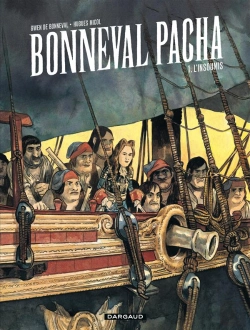 Bertrand.pt - Bonneval Pacha Tome 1 ; L'Insoumis