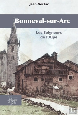Bertrand.pt - Bonneval-Sur-Arc - Les Seigneurs De L'Alpe