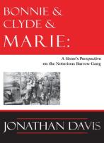 Bonnie And Clyde And Marie