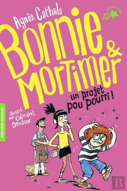 Bertrand.pt - Bonnie Et Mortimer Tome 4 : Un Projet Pou Pourri !
