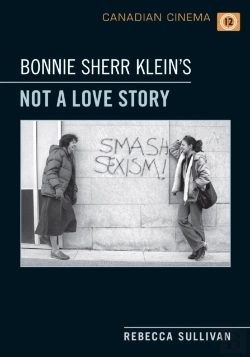 Bertrand.pt - Bonnie Sherr Klein'S 'Not A Love Story'