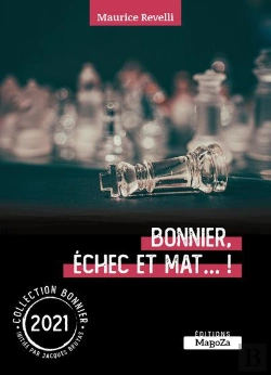Bertrand.pt - Bonnier, Echec Et Mat - Bonnier 2021