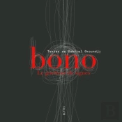Bono, Le Guetteur De Signes