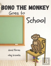 Bono The Monkey Goes To School