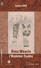 Bono Waaylo, L'Homme-Hyène