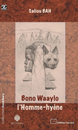 Bertrand.pt - Bono Waaylo, L'Homme-Hyène
