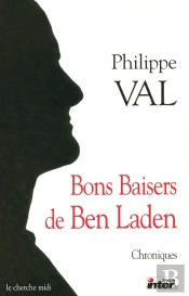 Bons Baisers De Ben Laden ; Chroniques