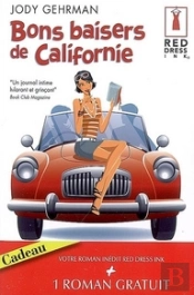 Bons Baisers De Californie ; Un Scénario Diabolique