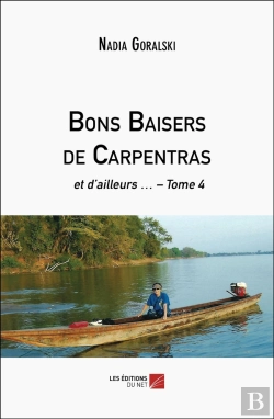 Bertrand.pt - Bons Baisers De Carpentras : Et D'Ailleurs...  Tome 4