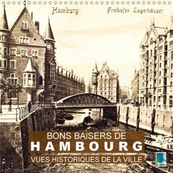Bertrand.pt - Bons Baisers De Hambourg Vues Historiques De La Ville Calendrier Mural 2018 300