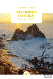 Bons Baisers Du Baikal - Nouvelles De Siberie