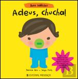 Bons Hábitos - Adeus, Chucha!