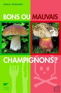Bertrand.pt - Bons Ou Mauvais Champignons ?