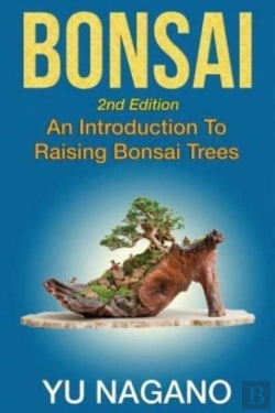 Bertrand.pt - Bonsai: An Introduction To Raising Bonsa