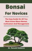 Bonsai For Novices