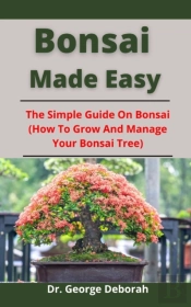 Bonsai Made Easy