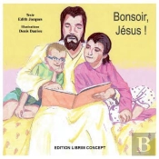 Bonsoir Jésus !